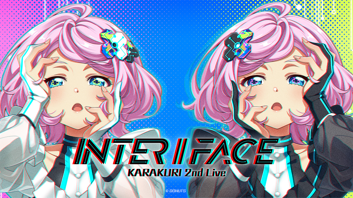 KARAKURI 2nd Live INTER//FACE